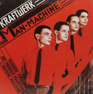 Kraftwerk - The Man-Machine - SW 11728 - English LP Vinyl Record