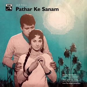 Pathar Ke Sanam - EALP 4052 – (Condition - 85-90%) - Cover Reprinted - Bollywood LP Vinyl Record