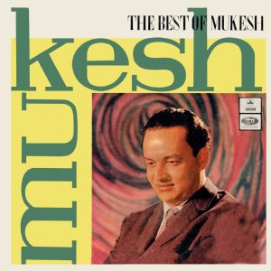 Mukesh - The Best Of Mukesh - 3AEX 5014 - (Condition - 80-85%) - Cover Reprinted - Film Hits LP Vinyl Record