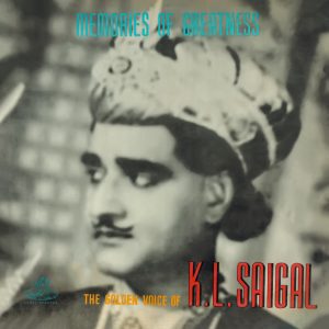 K. L. Saigal The Golden Voice Of - EAHA 1001