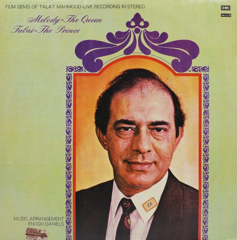Talat Mahmood – Melody- The Queen Talat - The Prince - ECSD 2850 - (Condition -90-95%) - LP Record