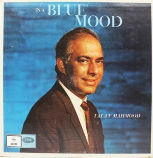 Talat Mahmood - In A Blue Mood - MOCE 1136 -(80-85%) - Odeon - Film Hits LP Vinyl