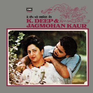 K. Deep & Jagmohan Kaur - ECSD 3046 - (Condition 85-90%) - Cover Reprinted - Punjabi Folk LP Vinyl Record