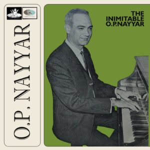 O. P. Nayyar – The Inimitable - 3AEX 5117 - (90-95%) - Angel – CR - Film Hits LP Vinyl