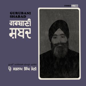 Satnam Singh Sethi - Gurubani Shabad - 2442 5114