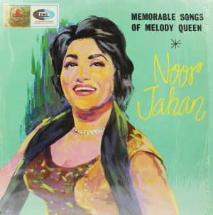 Noor Jahan Memorable Songs Of Meloody Queen - 3AECX 5049