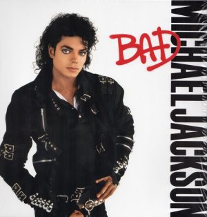 Michael Jackson – Bad – 88875143741 - LP Record