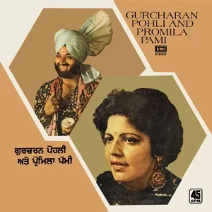 Gurcharan Pohli & Promila Pami - Punjabi Folk - S/45NLP 4022 - (Condition 75-80%) - Cover Reprinted - LP Record