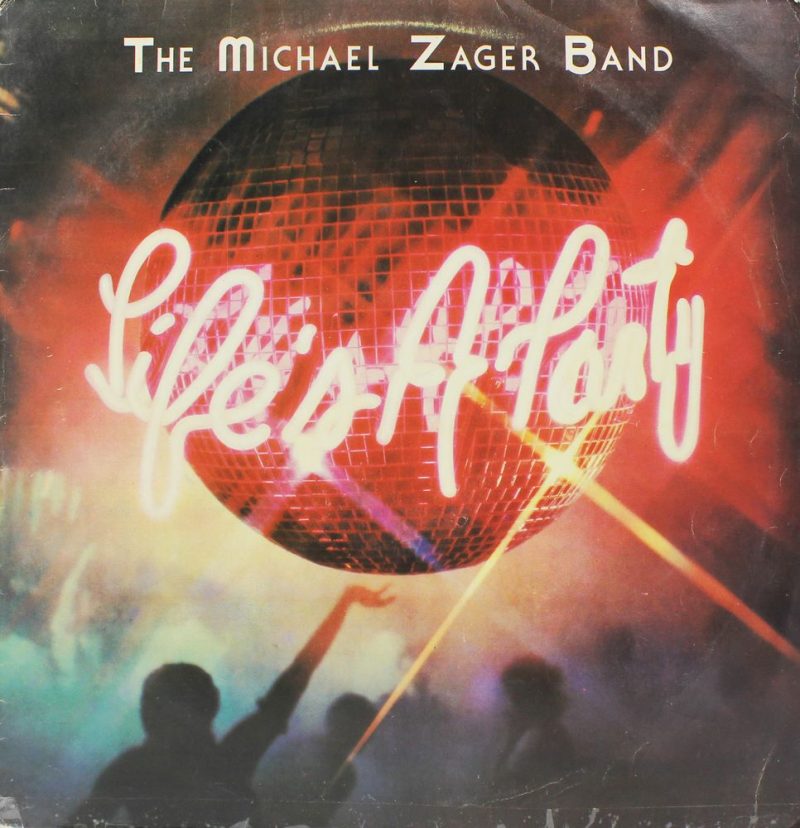 Michael Zager Band - Life's A Party - PVLP 1045