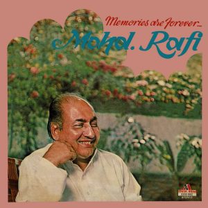 Mohd. Rafi - Memories Are Forever - 2393 882