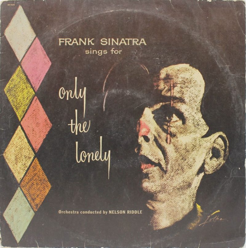 Frank Sinatra - Sings for Only the Lonely – SN 16202