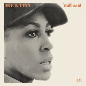 Ike & Tina - 'Nuff Said - UAS 5530