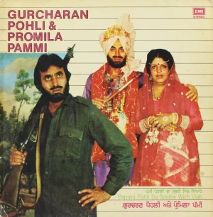 Gurcharan Pohli & Promila Pammi - Pammi Pohli Da Soofne Wich Viah – ECSD 3106 - (Condition 90-95%) - Punjabi Folk LP Vinyl