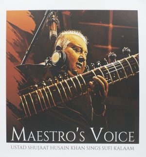 Shujaat Husain Khan – Maestro's Voice - Sings Sufi Kalaam - BGM0123