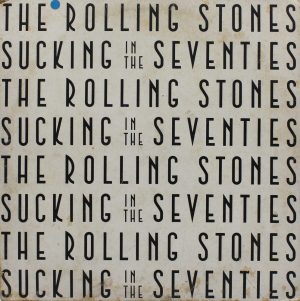 The Rolling Stones - Sucking In The Seventies - CUNS 39112