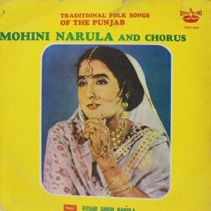 Mohini Narula – Traditional Folk Songs Of The Punjab - HDLP 5077