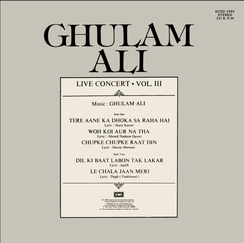 Ghulam Ali - Live Concert - Vol. 3 - ECSD 2985