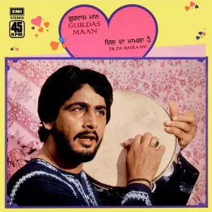 Gurdas Maan - Dil Da Mamla Hai - S/45NLP 4020 - (Condition - 85-90%) - Cover Reprinted - LP Record