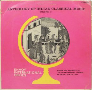 Anthology of Indian Classical Music - Vol. 2 - EIS 8880