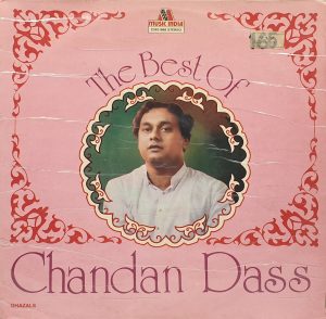 Chandan Dass – The Best Of - 2393 986 - (90-95%) - Ghazals LP Vinyl