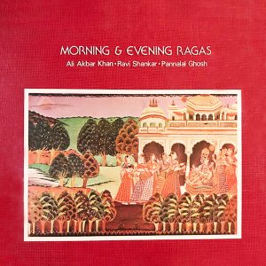 Morning & Evening Ragas - EMSE 101 - (90-95%) - CR - Indian Classical Instrumental LP Vinyl