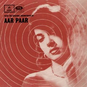 Aar Paar – 3AEX 5173 – (85-90%) – CR – Bollywood LP Vinyl