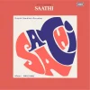 Saathi - TAE 1469 - (Condition 85-90%) - Cover Reprinted - EP Record