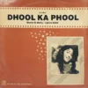 Dhool Ka Phool - HFLP 3528 - (85-90%) - Bollywood LP Vinyl