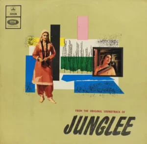 Junglee - 3AEX 5313 - (85-90%) - Odeon First Pressing - Bollywood Rare LP Vinyl Record