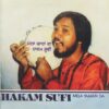 Hakam Sufi – Mela Yaaran Da - ECSD 3128 - (Condition 75-80%) - Cover Colour Photostate - Punjabi Folk LP Vinyl Record