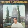 Lalgudi G. Jayaraman - ECSD 2494 (Condition - 75-80%) - HMV Black Label - LP Record