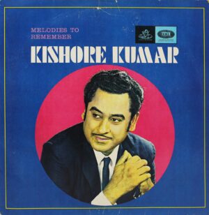 Kishore Kumar - Melodies To Remember - 3AEX 5205 - (Condition 85-90%) - Film Hits LP Vinyl Record