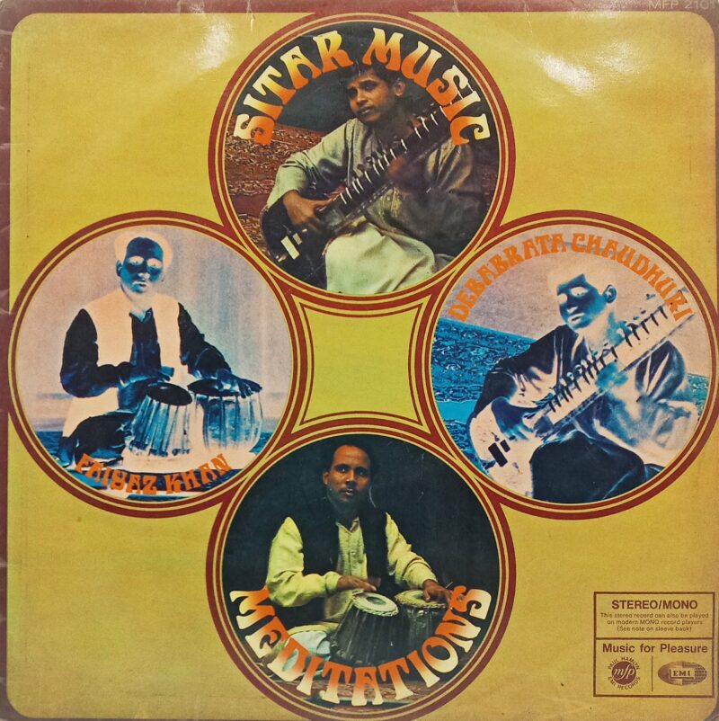 Debabrata Chaudhuri With Faiyaz Khan - Sitar Music Meditations - MFP 2101 - (Condition 80-85%) - LP Record