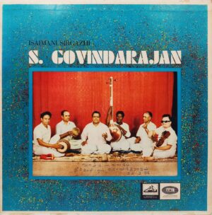 Isaimani Sirgazih S. Govindarajan - ECLP 2393 - (90-95%) - HBL - Indian Classical Vocal LP Vinyl