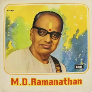 M.D.Ramanathan – ECSD 3272 - (Condition 80-85%) - LP Record