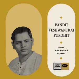 Yeshwantrai Purohit EALP 1302 - (Condition 90-95%) - Cover Reprinted - HMV Red Label - LP Record