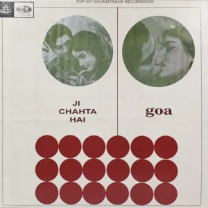 Ji Chahta Hai / Goa - 3AEX 5042 - (80-85%) - Angel First Pressing - Bollywood Rare LP Vinyl Record