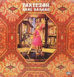 Pakeezah Rang Barang - ECLP 5544 - (90-95%) - Bollywood Rare LP Vinyl Record