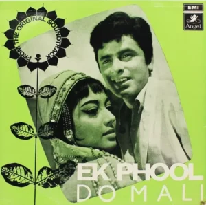 Ek Phool Do Mali - 3AEX 5250 - Angel First Pressing - Bollywood Rare LP Vinyl