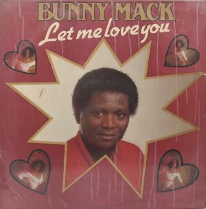 Bunny Mack - Let Me Love You - CBS 10074 - (90-95%) - English LP Vinyl