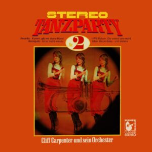 Cliff Carpenter Und Sein Orchester - Stereo Tanzparty Nr. 2 - 86019 ZT - (70-75%) - CR - English LP Vinyl