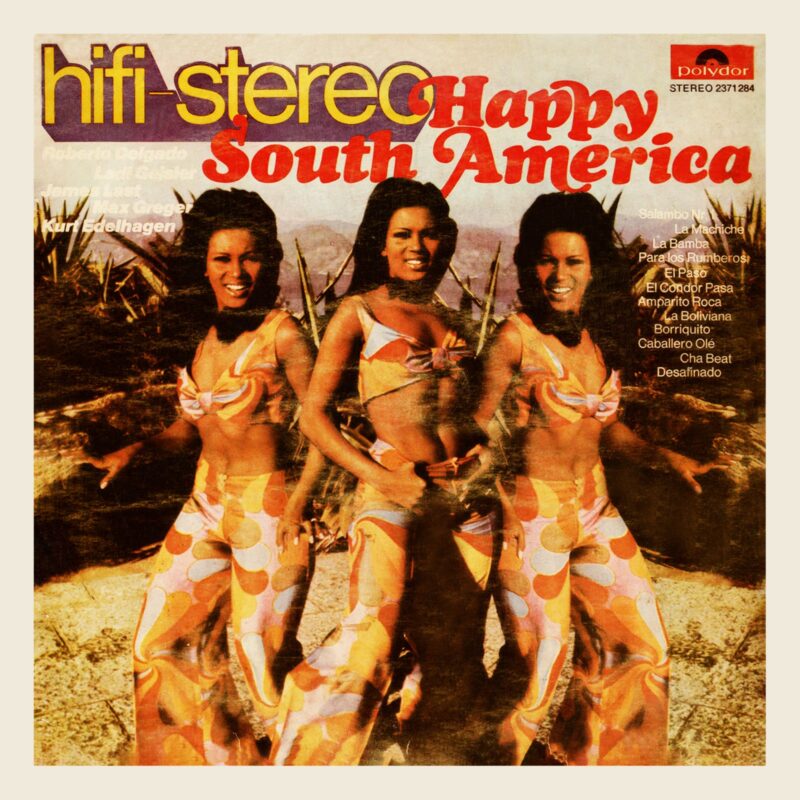 Hifi-Stereo Happy South America - 2371 284 - (80-85%) - CR - English Song Vinyl LP Record