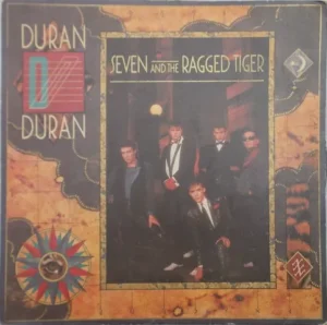 Duran Duran - Seven and the Ragged Tiger - EMC 16545 - (Condition 85-90%) - LP Record