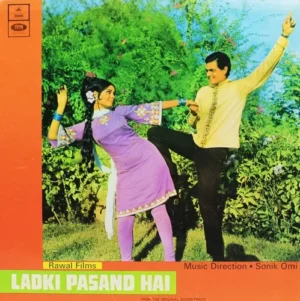Ladki Pasand Hai - MOCE 4052 - Odeon First Pressing - Bollywood Rare LP Vinyl Record