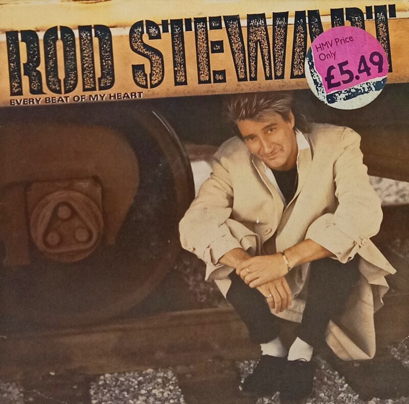 Rod Stewart - Every Beat Of My Heart - 925 446 1 - (85-90%) - English LP Vinyl