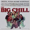 The Big Chill - Original Motion Picture Soundtrack - DXL1 3290 - (85-90%) - CCP - English LP Vinyl