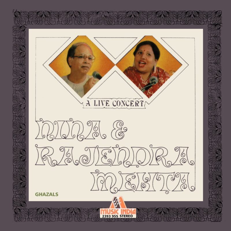 Nina & Rajendra Mehta - A Live Concert - 2393 955 - (Condition - 90-95%) - Cover Reprinted - LP Record