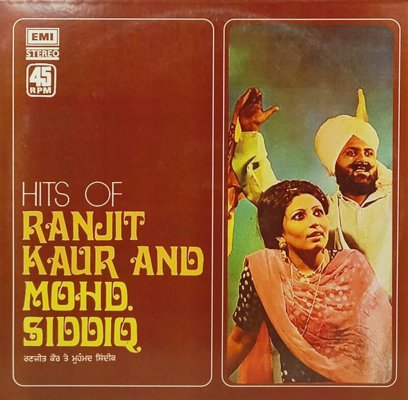 Mohd. Siddiq & Ranjit Kaur - Hits Of - S/45 NLP 4006 - (75-80%) - CR - Punjabi Folk LP Vinyl