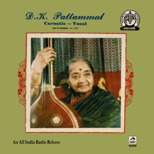 D. K. Pattammal - Carnatic Vocal - ECLP 40561 - (90-95%) - CR - Indian Classical Vocal LP Vinyl