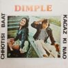 Dimple - Kagaz Nao & Chhotisi Baat - JCLIPI (L1) 12606 - Bollywood Rare LP Vinyl Record